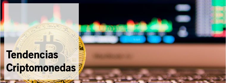 Tendencias de las criptomonedas