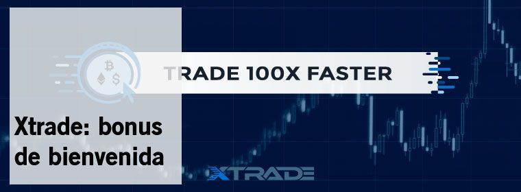 Bono de Bienvenida Xtrade