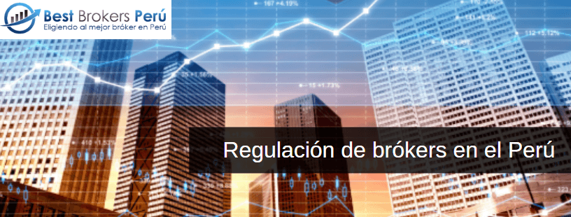 Brokers regulados en perú